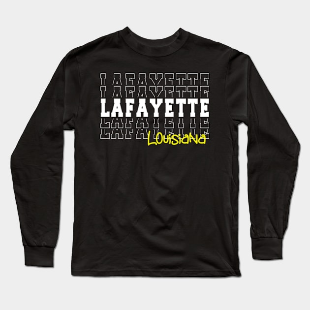 Lafayette city Louisiana Lafayette LA Long Sleeve T-Shirt by TeeLogic